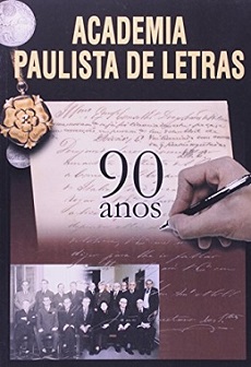 ACADEMIA PAULISTA DE LETRAS - 90 ANOS